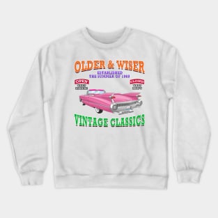 Older & Wiser Vintage Classics Hot Rod Garage Racing Novelty Gift Crewneck Sweatshirt